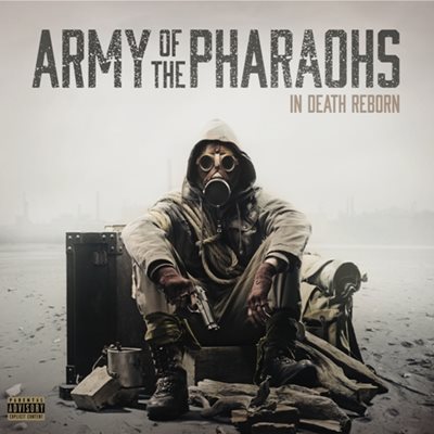 Army Of The Pharaohs In Death Reborn 2014
