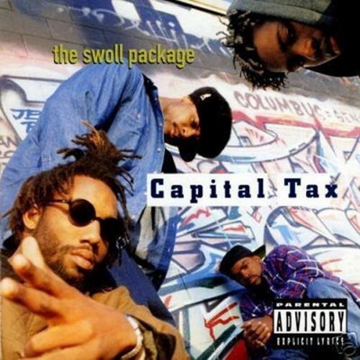 Capital Tax - The Swoll Package (1993) [FLAC]