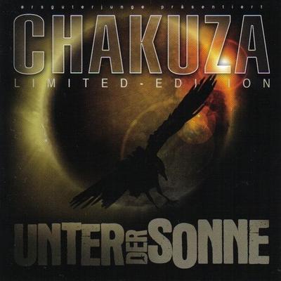 Chakuza Unter Der Sonne 2008 Limited Edition
