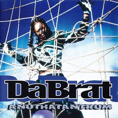 Da Brat Anuthatantrum 1996