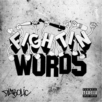 Diabolic - Fightin Words (2014) [320]