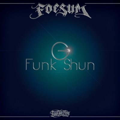 Foesum & DJ Ak - G-Funk Shun (2014)