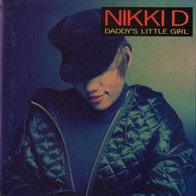 Nikki D Daddys Little Girl 1991