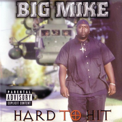 Big Mike - Hard To Hit (1999) [FLAC]
