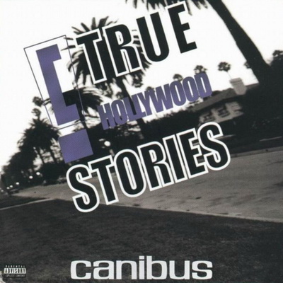 Canibus 2001 C True Hollywood Stories