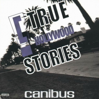 Canibus - "C" True Hollywood Stories (2001) [CD] [FLAC] [Archives Music]