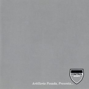 Control Machete Artilleria Pesada Presenta 1999
