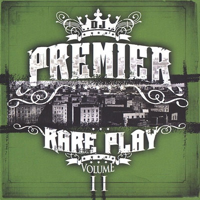 DJ Premier - Rare Play: Vol. 2 (2009) [FLAC]