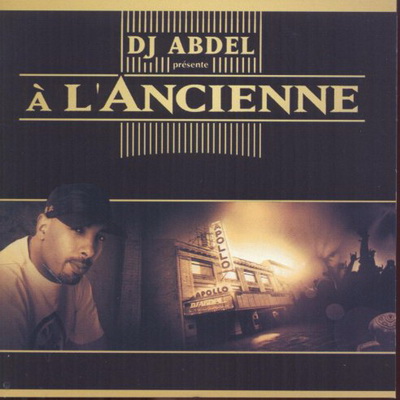 Dj Abdel A LAncienne 2001