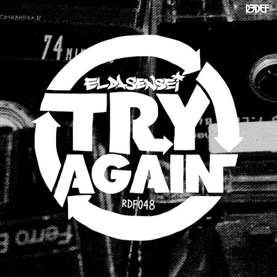 El Da Sensei Try Again EP 2014