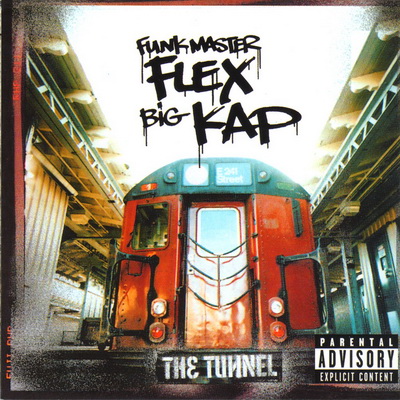 Funkmaster Flex & Big Kap - The Tunnel (1999) [FLAC]