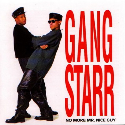 Gang Starr No More Mr. Nice Guy 1989