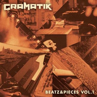 Gramatik 2011 Beatz Pieces Volume 1