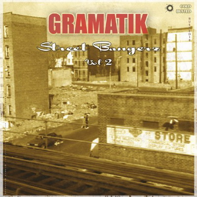 Gramatik Street Bangerz Vol. 2 2009