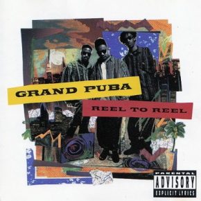 Grand Puba Reel To Reel 1992