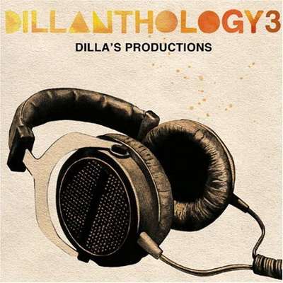 J Dilla 2009 Dillanthology Vol. 3 Dillas Productions