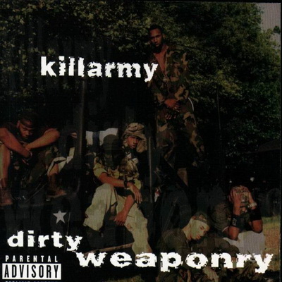Killarmy - Dirty Weaponry (1998) [FLAC]