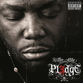 Killer Mike 2011 PL3DGE