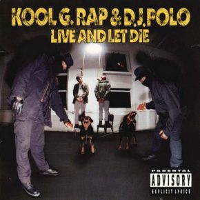 Kool G Rap DJ Polo 2008 Live and Let Die Special Edition