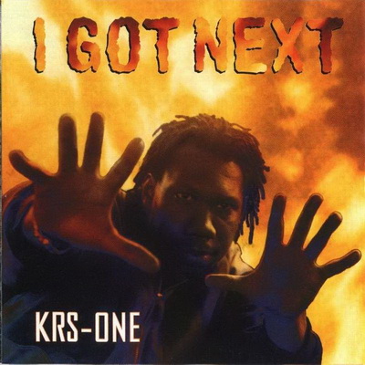Krs One I Got Next 1997