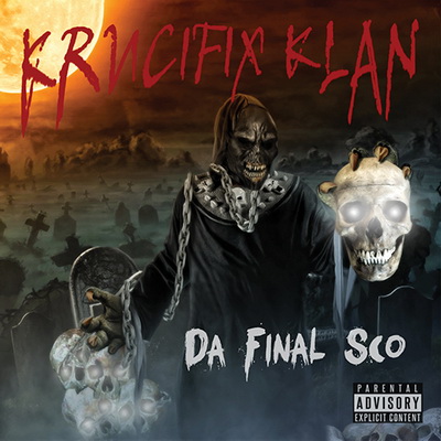 Krucifix Klan - Da Final Sco (2014) [CD] [FLAC] [Smoke On]