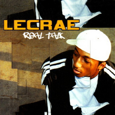 Lecrae Real Talk 2005