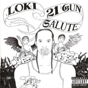 Loki - 21 Gun Salute (2004)