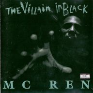 MC Ren 1996 Da Villain In Black