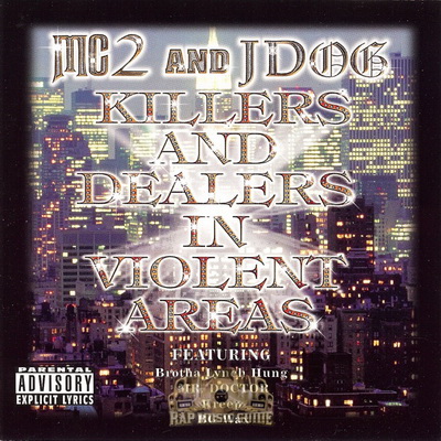 MC2 JDog 1999 Killers And Dealers In Violent Areas