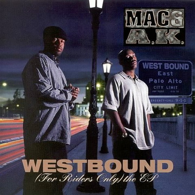 Mac A.K. Westbound For Riders Only 2010