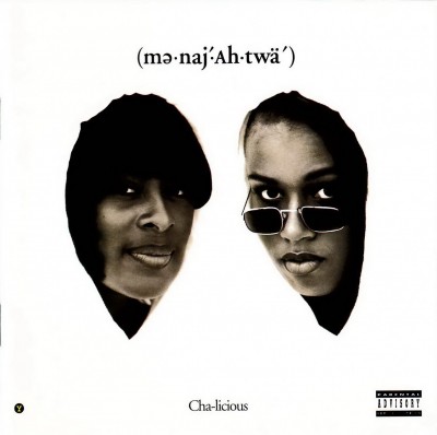 Me-Naj-Ah-Twa - Cha-Licious (1994) [FLAC]