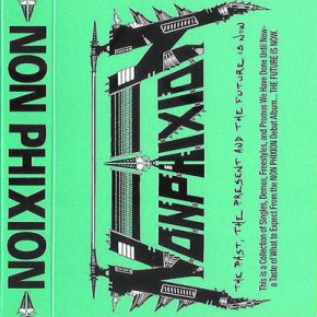 Non Phixion The Past The Present And The Future Is Now 2000