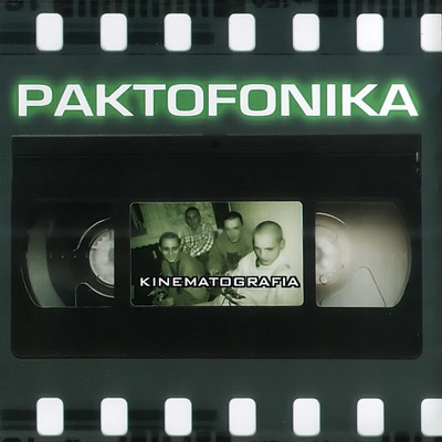 Paktofonika - Kinematografia (2000) [CD] [FLAC] [Gigant Records]