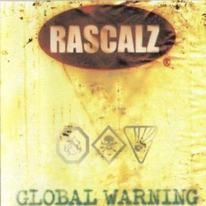 Rascalz – Global Warning (1999) [FLAC]