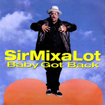 Sir Mix-A-Lot - Baby Got Back (1992) (CDS) [FLAC]