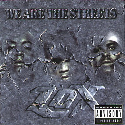 The LOX We Are the Streets 2000