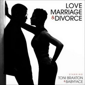 Toni Braxton Babyface Love Marriage Divorce 2014