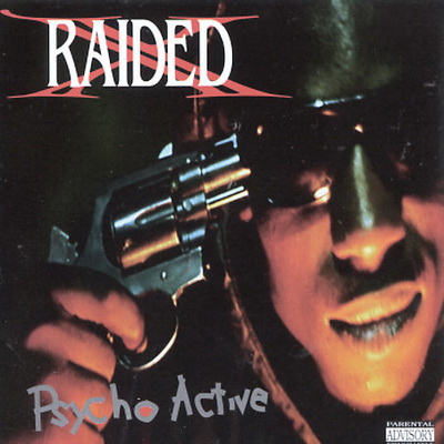 X-Raided - Psycho Active (1992) [FLAC]