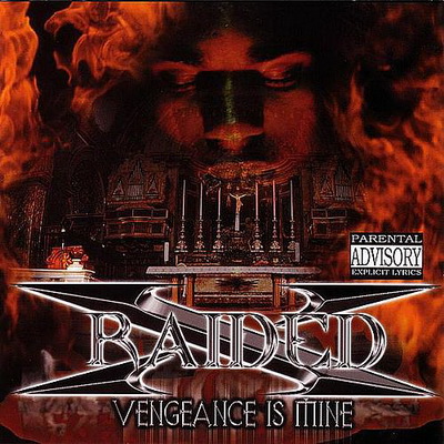X-Raided - Vengeance is Mine (2000)
