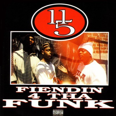 11/5 – Fiendin’ 4 Tha Funk (1995) [CD] [FLAC]