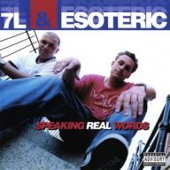 7L Esoteric 1999 Speaking Real Words