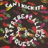 A Tribe Called Quest - Can I Kick It (1990) (CDS) [FLAC]
