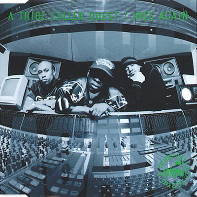 A Tribe Called Quest - 1nce Again (1996) (CDS) [FLAC]