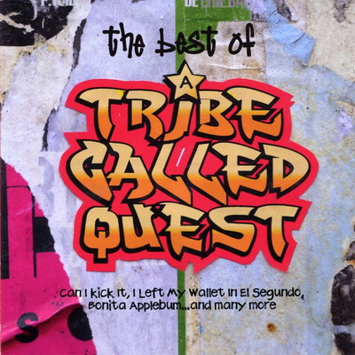 A Tribe Called Quest - The Best of A Tribe Called Quest (2008) [FLAC]