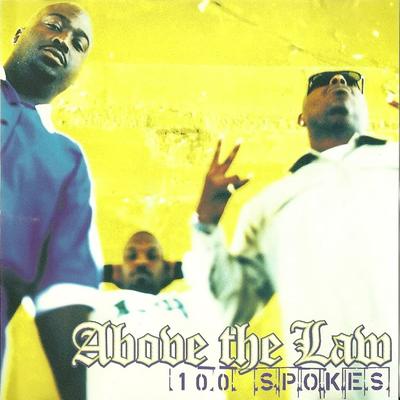 Above The Law - 100 Spokes, Killaz in the Parks (1996) [CD] [FLAC]