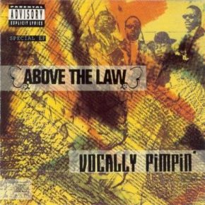 Above The Law - Vocally Pimpin' (EP) (1991) [CD] [FLAC]