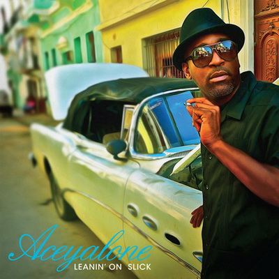 Aceyalone 2013 Leanin On Slick