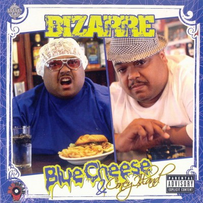 Bizarre - Blue Cheese & Coney Island (2007)
