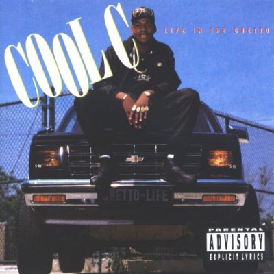 Cool C - Life In The Ghetto (1990) [CD] [FLAC]