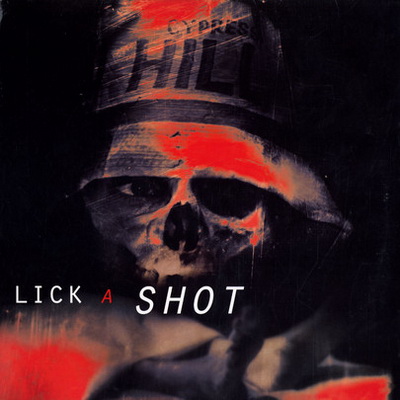 Cypress Hill 1994 Lick A Shot